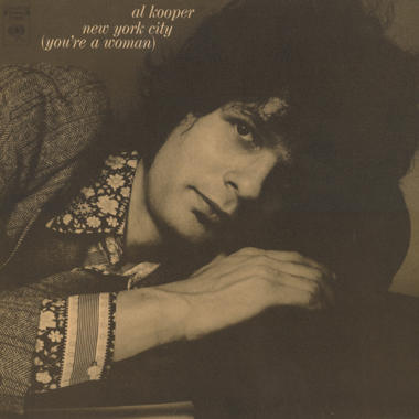 Al Kooper -  New York City (You're a Woman)